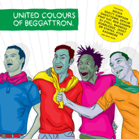Foreign Beggars - United Colours of Beggattron artwork
