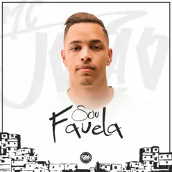 Sou Favela - Single - MC João Sou Favela - Single - MC João