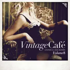 Vintage Café - Lounge & Jazz Blends (Special Selection), Pt. 8 by Various Artists album reviews, ratings, credits