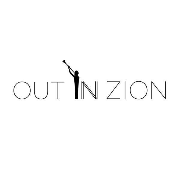 Out In Zion Podcast cover