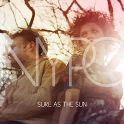 Sure as the Sun - Single - New Young Pony Club Sure as the Sun - Single - New Young Pony Club