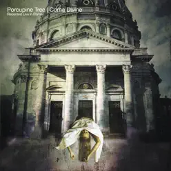 Coma Divine (Remastered) [Live] - Porcupine Tree