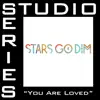 You Are Loved (Studio Series Performance Track) - EP album lyrics, reviews, download