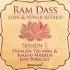 Session 7: Duncan Trussell & Raghu Markus Live Podcast album lyrics, reviews, download
