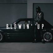 Blowin' Up (feat. Miracle) artwork