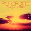 Panorama (Lounge Edition)