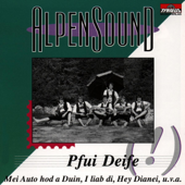 Pfui Deife! - Alpensound