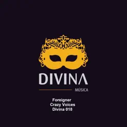 Crazy Voices - Single - Foreigner