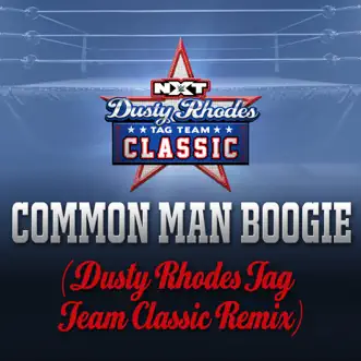 WWE: Common Man Boogie (Dusty Rhodes Tag Team Classic Remix) by CFO$ song reviws