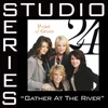 Gather At the River (Studio Series Performance Track) - EP