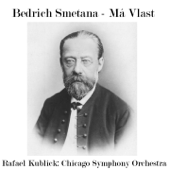Smetana: Má Vlast - ベドルジハ・スメタナ