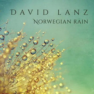 Norwegian Rain - David Lanz