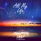 All My Life (feat. Babz Wayne) - Erlandsson & Linne lyrics