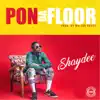 Pon da Floor - Single album lyrics, reviews, download