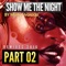 Show Me the Night - Mark Alvarado lyrics
