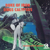 Mambo Calypso - The Duke of Iron