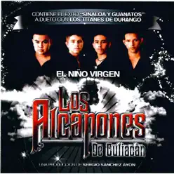 El Niño Virgen - Los Alcapones De Culiacan El Niño Virgen - Los Alcapones De Culiacan