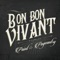 The Alchemist - Bon Bon Vivant lyrics
