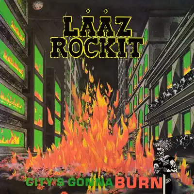 City's Gonna Burn - Lääz Rockit