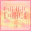 Caribic Dance, Vol. 1, 2017