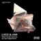 When the Sun Came Up (Arjun Vagale Remix) - Loco & Jam lyrics
