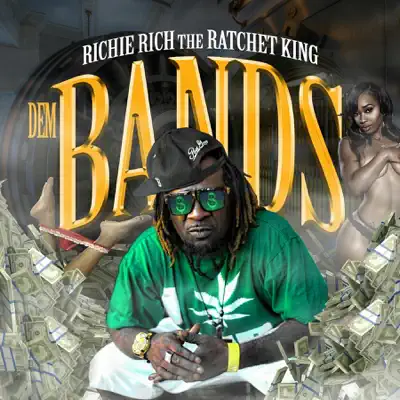 Dem Bands - Single - Richie Rich