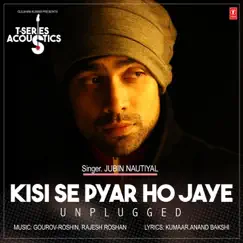 Kisi Se Pyar Ho Jaye - Unplugged (From 