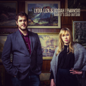 Baby, It's Cold Outside - Lydia Liza & Josiah Lemanski