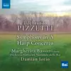 Pizzetti: Symphony in A Major & Harp Concerto in E-Flat Major album lyrics, reviews, download