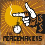 Peacemakers - Crazy Fool