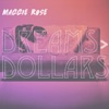 Dreams > Dollars - EP