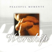 Peaceful Moments: Worship artwork