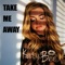 Take Me Away (Into the Night) [Jay Frog Remix] - KatyBee lyrics