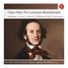Claus Peter Flor Conducts Mendelssohn album lyrics, reviews, download