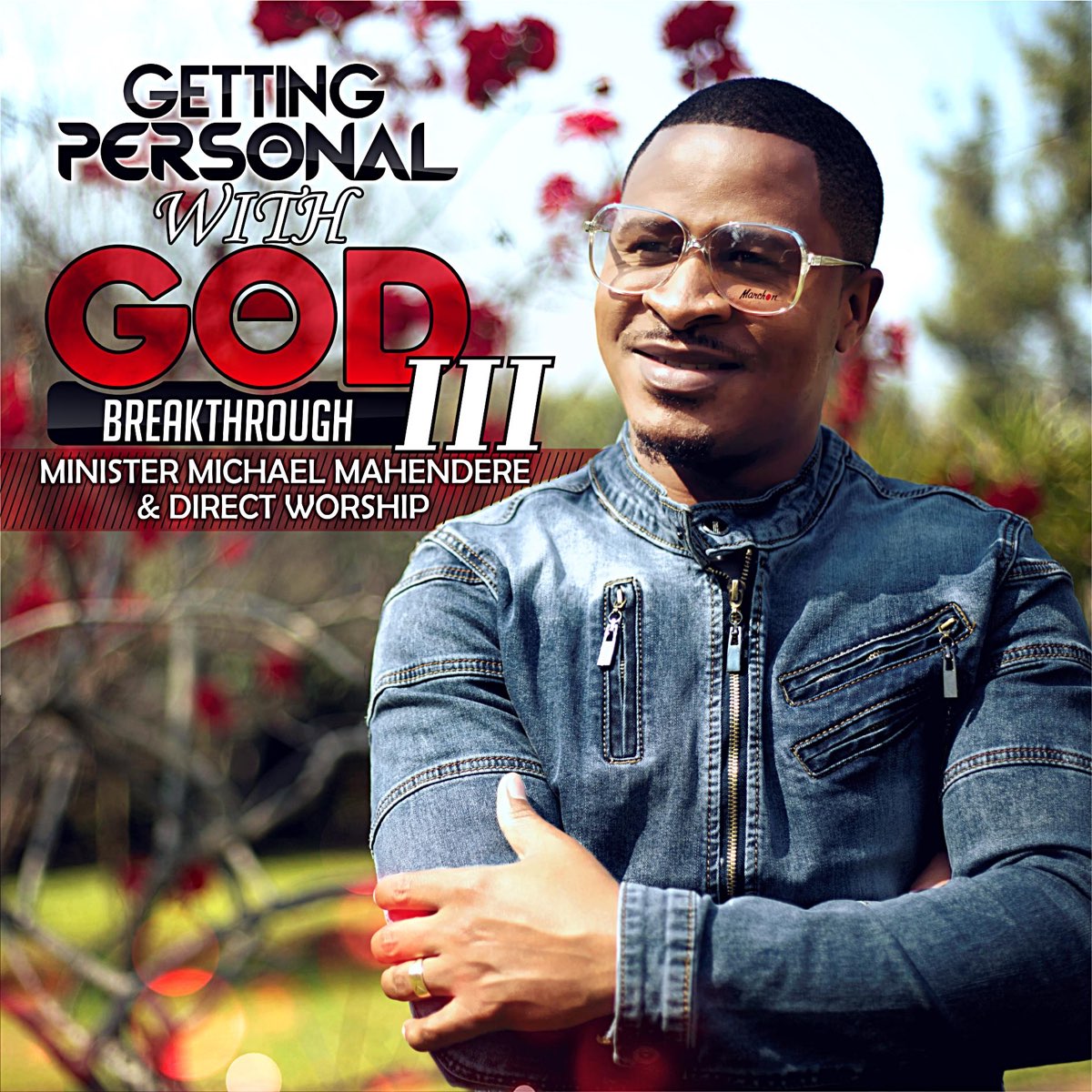 ‎Getting Personal With God 3 by Minister Michael Mahendere & Direct ...