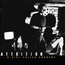 A Girl Called Harmony - EP - Attrition