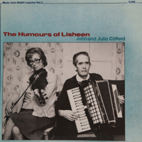 John Cliffort & Julia Clifford - The Humours of Lisheen artwork