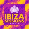 Ibiza Sessions 2016 - Ministry of Sound