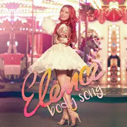 Body Song - Single - Élena Body Song - Single - Élena