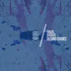 Second Chance - Single album lyrics, reviews, download