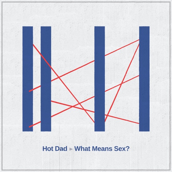Cover artwork for What Means Sex?
