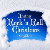 Gary Glitter - Another Rock and Roll Christmas