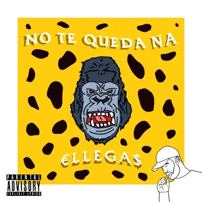 No Te Queda Na - Single - Ellegas