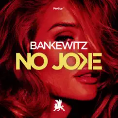 No Joke - Single by Bankewitz album reviews, ratings, credits