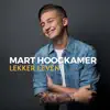 Lekker Leven - Single album lyrics, reviews, download