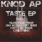 Taste - Knod Ap lyrics