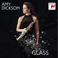 Glass by Amy Dickson album reviews, ratings, credits