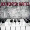 Ben Webster: Rarities album lyrics, reviews, download