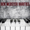 Ben Webster: Rarities, 2017