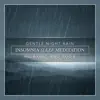 Gentle Night Rain, Insomnia, Sleep, Meditation, Relaxing and Yoga album lyrics, reviews, download